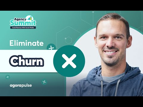 How To Eliminate Agency Churn in 23 Steps [Video]