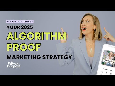 The Marketing Strategy For Wedding Pros That’s Algorithm Proof [Video]