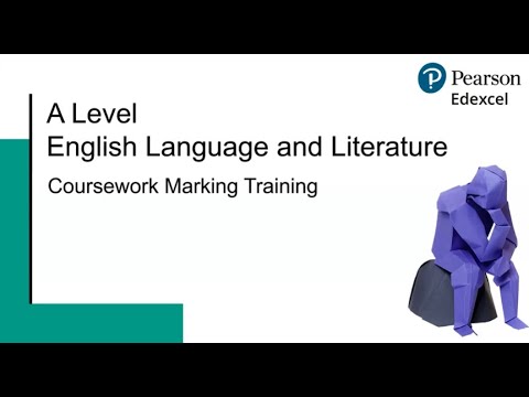 A Level English Language and Literature Coursework Marking Training [Video]