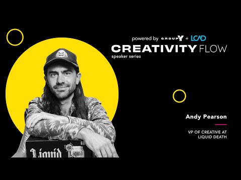 CreativityFlow with Andy Pearson, VP of Creative for Liquid Death [Video]