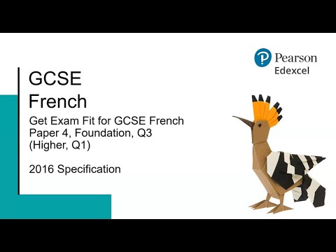 GCSE French (2016 Specification): Get Exam Fit for Paper 4, Foundation, Q3 (Higher, Q1) [Video]