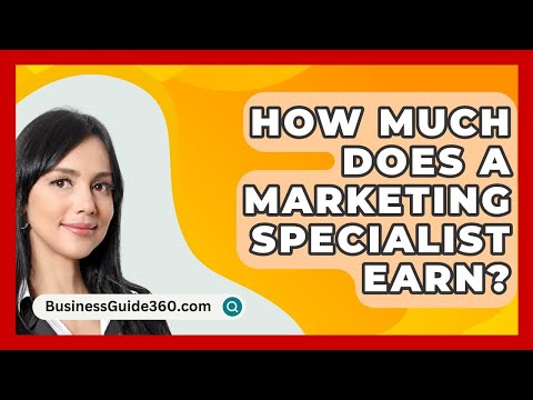 How Much Does A Marketing Specialist Earn? - BusinessGuide360.com [Video]