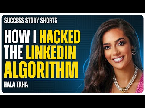 How I Hacked The LinkedIn Algorithm | Hala Taha – Podcast Host, Entrepreneur & Speaker [Video]