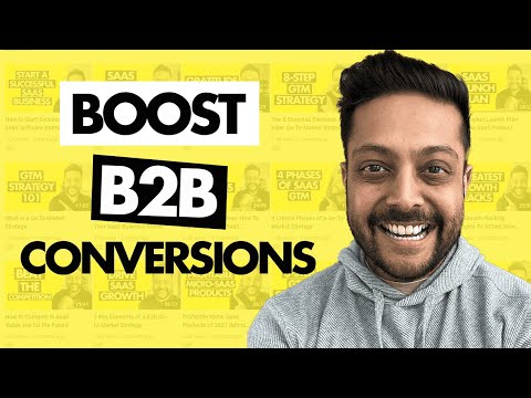 B2B Sales Funnel: How To Optimize It to Boost Conversions [Video]