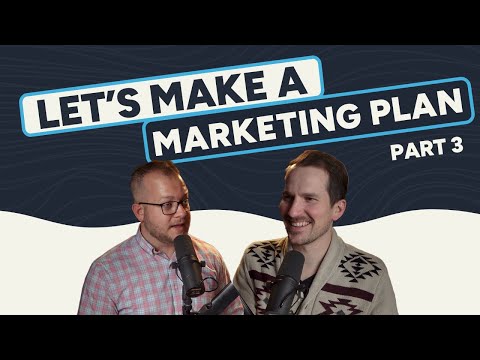 How to Make Your 2025 Marketing Plan – Part 3 (Media) [Video]