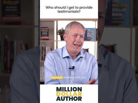 Who Should Provide Testimonials for Your Business Book? (It’s More Than Just Big Names) [Video]