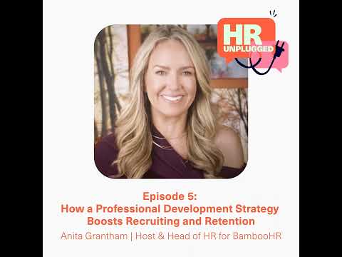 How a Professional Development Strategy Boosts Recruiting and Retention [Video]