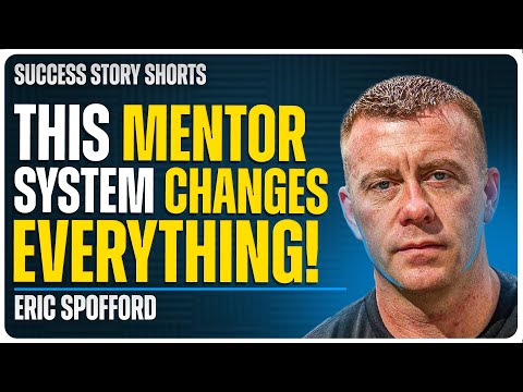 Mentors Will Change Everything | Eric Spofford - CEO of Spofford Enterprises [Video]