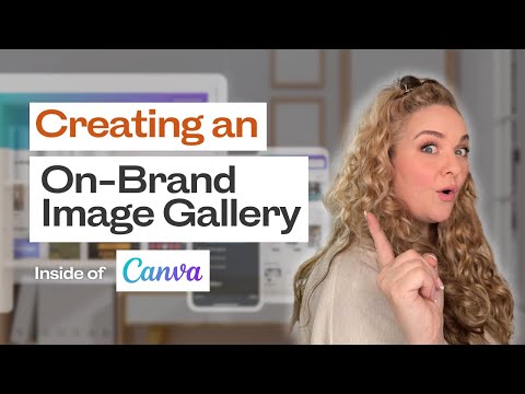 How to Create an On-Brand Image Gallery [Video]