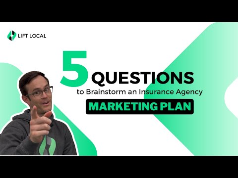 5 Questions to Brainstorm an Insurance Agency Marketing Plan [Video]