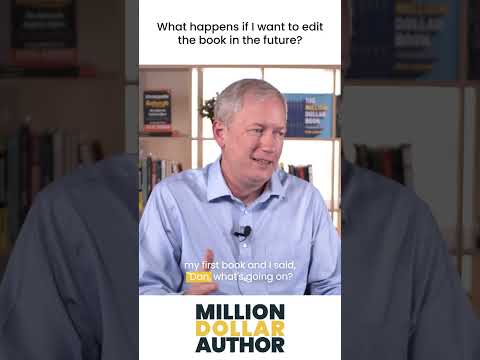 Worried About Future Edits? Million Dollar Author Shows How Revisions Can Boost Your Business [Video]