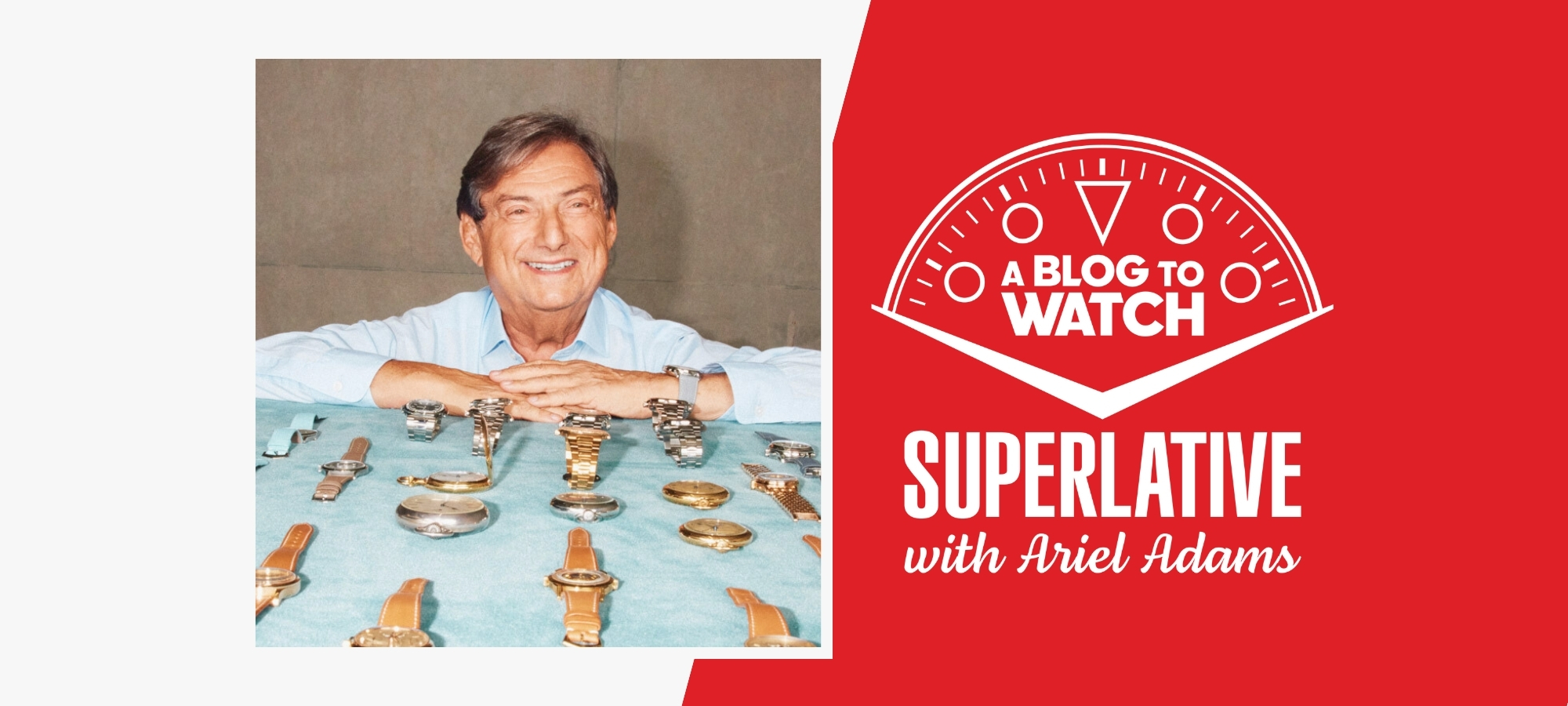 SUPERLATIVE Podcast: Life Lessons From Watch Collecting With Patrick Getreide [Video]