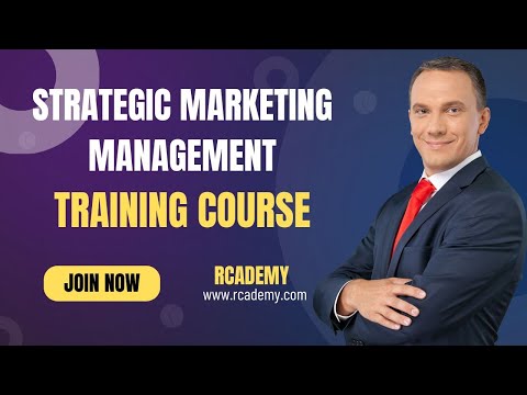 Strategic Marketing Management Training Course [Video]