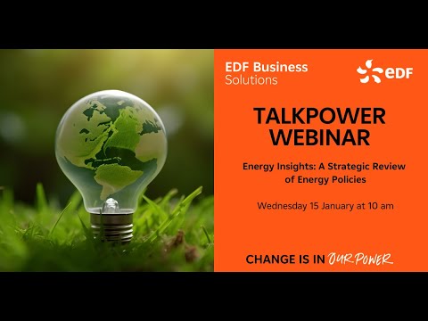 TalkPower Webinar: Energy Insights: A strategic review of energy policy [Video]