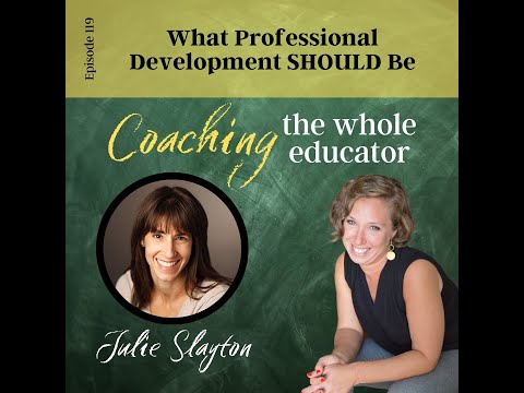 #119 What Professional Development SHOULD Be [Video]