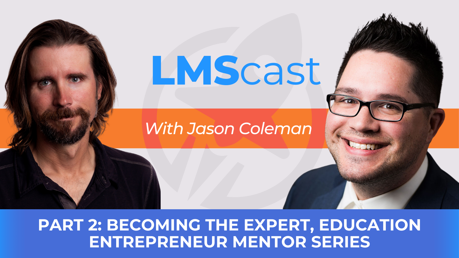 Becoming the Entrepreneur  Education Mentor Series [Video]