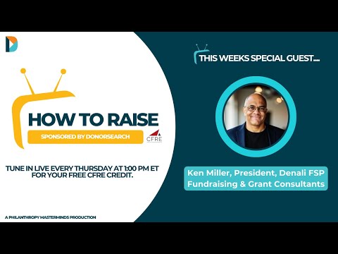 How to Raise: Fundraising 101 Best Practices [Video]